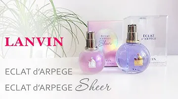 🌸 Огляд Lanvin Eclat d'Arpege, Lanvin Eclat d'Arpege Sheer