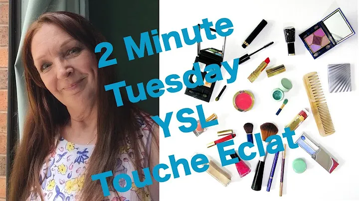 YSL Touche Eclat Radiant Touch: 2 Minute Tuesday #7