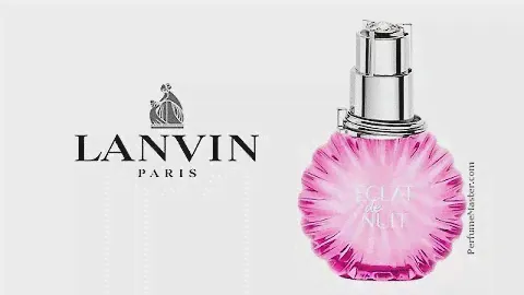 Lanvin Eclat de Nuit New Perfume