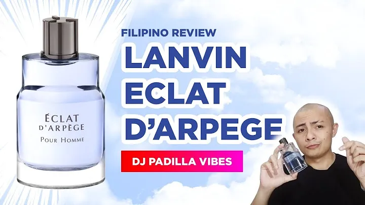 Lanvin Eclat D'Arpege Pour Homme | Filipino Review