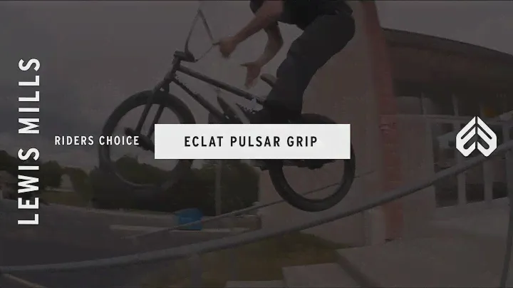 ÉCLAT BMX - Lewis Mills Pulsar Grip RIDERS CHOICE