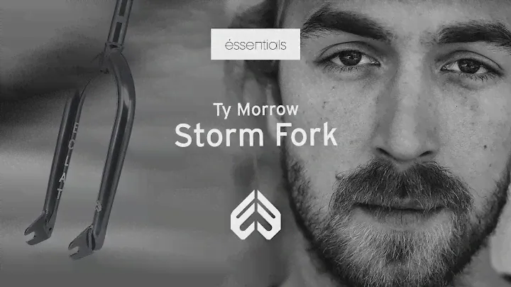 éssentials // Ty Morrow - STORM FORK - ÉCLAT BMX