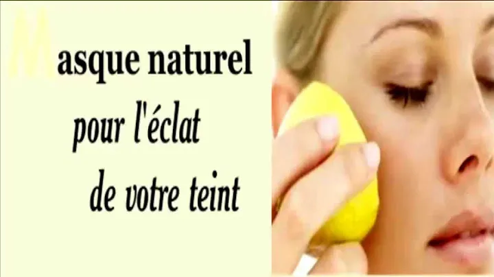 Masque naturel pour l'éclat de votre teint